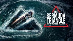 The Bermuda Triangle: Into Cursed Waters S2 Ep03