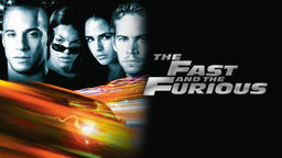 The Fast and the Furious