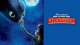 HOW TO TRAIN YOUR DRAGON