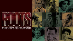 Roots: the Next Generations Ep13