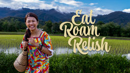 Eat Roam Relish S1 Ep05