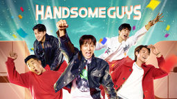 Handsome Guys Ep01