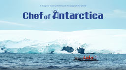 Chef of Antarctica Ep05