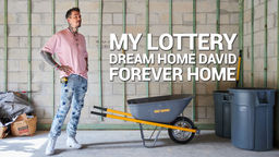 My Lottery Dream Home: David's Forever Home