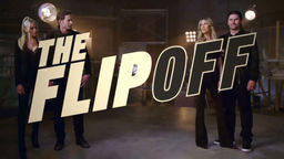 The Flip Off S1 Ep03