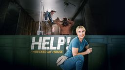 Help! I Wrecked My House S4 Ep02