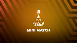 MINI MATCH - UEL : Sturm Vs Nottingham Forest - MD4
