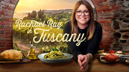 Rachael Ray in Tuscany Ep11
