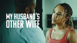My Husband's Other Wife