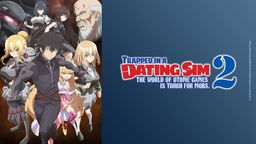Trapped in a Dating Sim 2: the World of Otome Games Is Tough for Mobs Ep10
