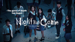 Night Has Come Ep05