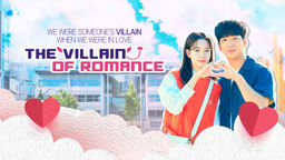 The Villain of Romance Ep09