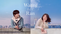 Waiting for Rain