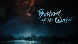 Bottom of the Water