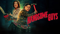 Handsome Guys
