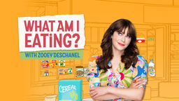 What Am I Eating? With Zooey Deschanel S1 Ep06