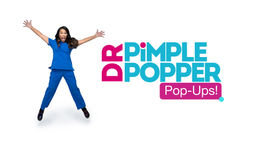 Dr. Pimple Popper: Pop Ups S5 Ep21