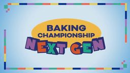 Baking Championship: Next Gen S1 Ep05