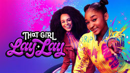 That Girl Lay Lay S2 Ep204