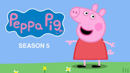 Peppa Pig S5 Ep507