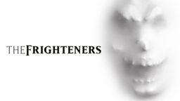 The Frighteners