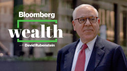 Bloomberg Wealth With David Rubenstein