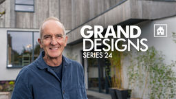 Grand Designs S24 Ep01