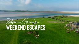 Robson Green's Weekend Escapes S3 Ep05