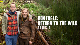 Ben Fogle: Return to the Wild S4 Ep01