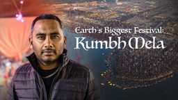 Earth's Biggest Festival: Kumbh Mela S1 Ep01