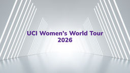 UCI World Tour Highlights (2026)