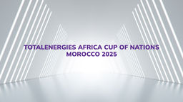 TotalEnergies Africa Cup of Nations, Morocco (2025)