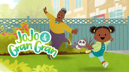 JoJo & Gran Gran S1 Ep17
