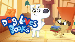 Dog Loves Books S1 Ep26