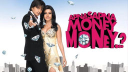 Apna Sapna Money Money