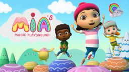 Mia's Magic Playground