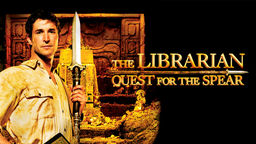 The Librarian: The Quest for the Spear