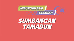 Misi Studi SPM Sejarah Ep01
