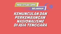 Misi Studi SPM Sejarah Ep05