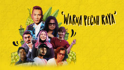 Warna Pecah Raya Ep01