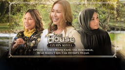 The House: Ezurin Khyra Ep05