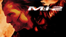 Mission: Impossible II
