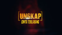 Ungkap Cinta Terlarang Ep02