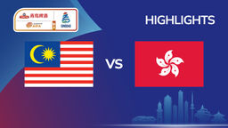 Highlights AMTC: MAS vs HKG