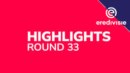Dutch League: Round 33: Highlights