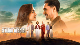 Tayangan Perdana Setiaku Berdiri