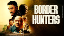 Border Hunters