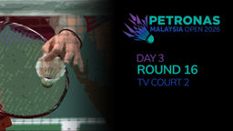 BWF Malaysia Open: Day 3: Rd16