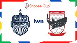 Shopee Cup 2025/26: Buriram Utd lwn Cebu