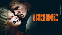 The Bride! (2025) (Early Access)